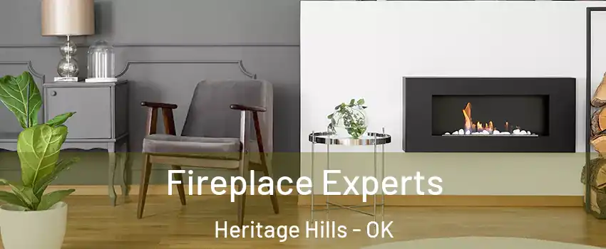 Fireplace Experts Heritage Hills - OK