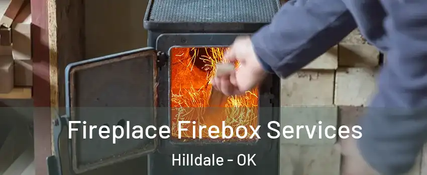 Fireplace Firebox Services Hilldale - OK