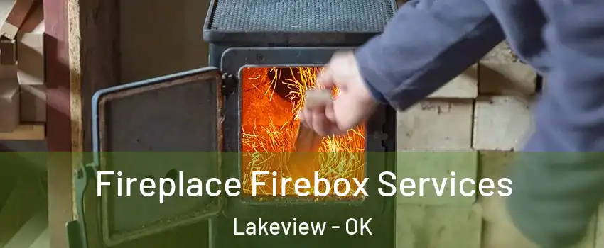 Fireplace Firebox Services Lakeview - OK