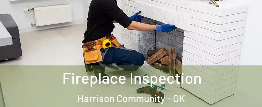 Fireplace Inspection Harrison Community - OK