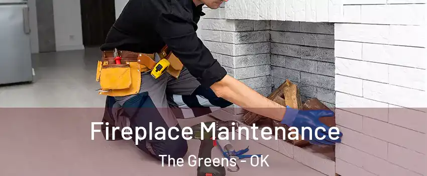 Fireplace Maintenance The Greens - OK