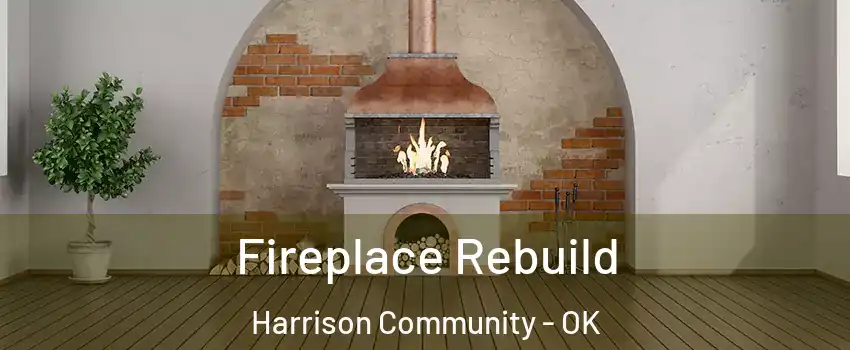 Fireplace Rebuild Harrison Community - OK