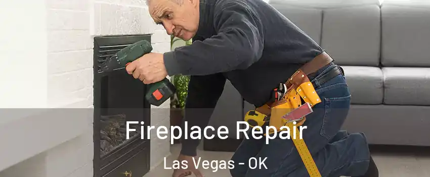 Fireplace Repair Las Vegas - OK