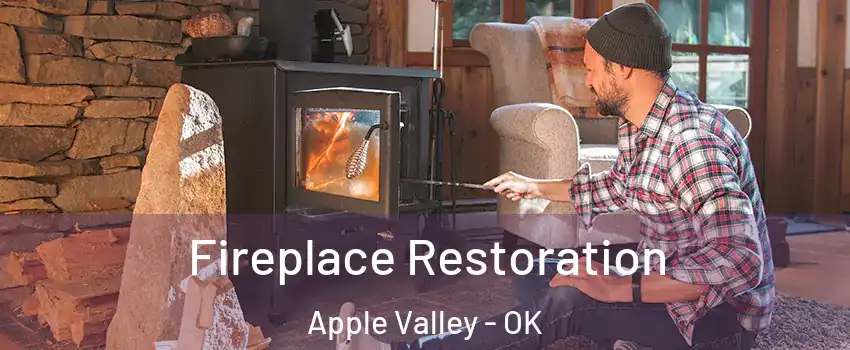 Fireplace Restoration Apple Valley - OK