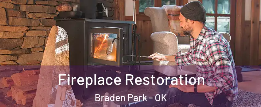 Fireplace Restoration Braden Park - OK