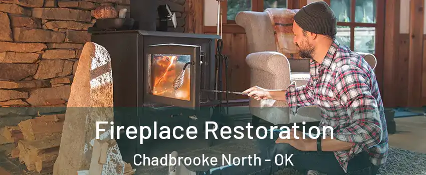 Fireplace Restoration Chadbrooke North - OK