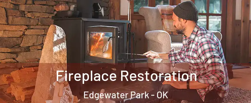 Fireplace Restoration Edgewater Park - OK