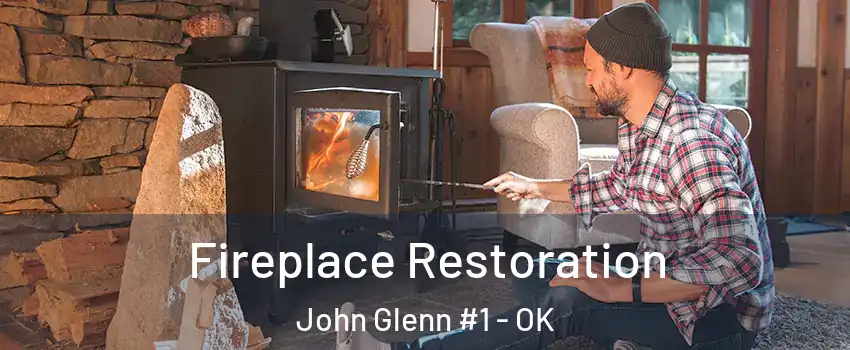 Fireplace Restoration John Glenn #1 - OK