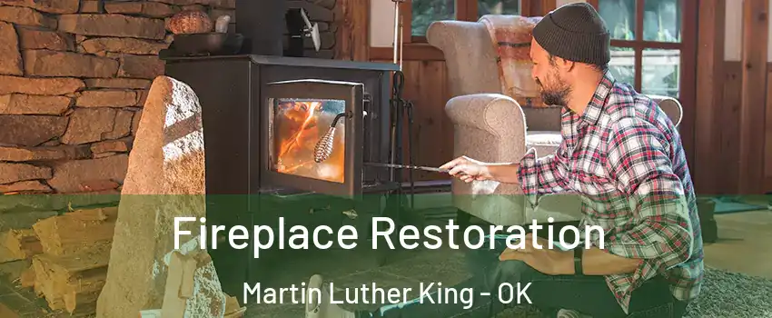 Fireplace Restoration Martin Luther King - OK