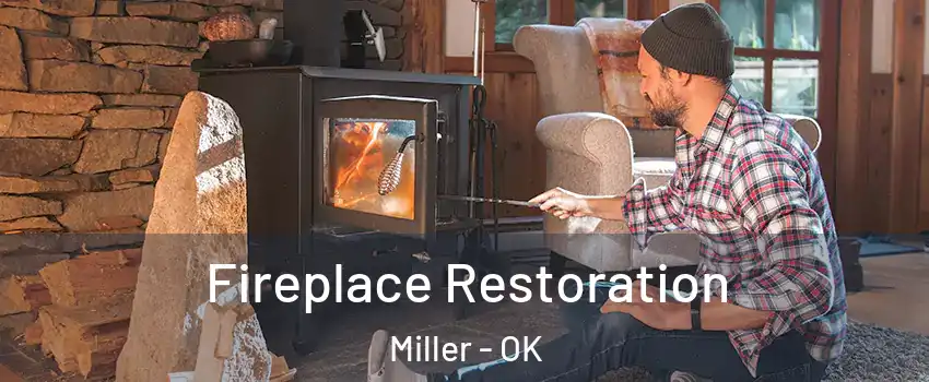 Fireplace Restoration Miller - OK