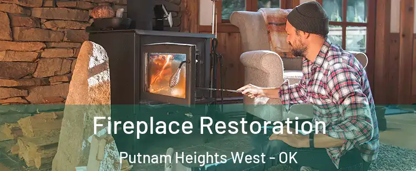 Fireplace Restoration Putnam Heights West - OK