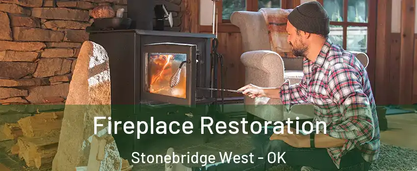 Fireplace Restoration Stonebridge West - OK