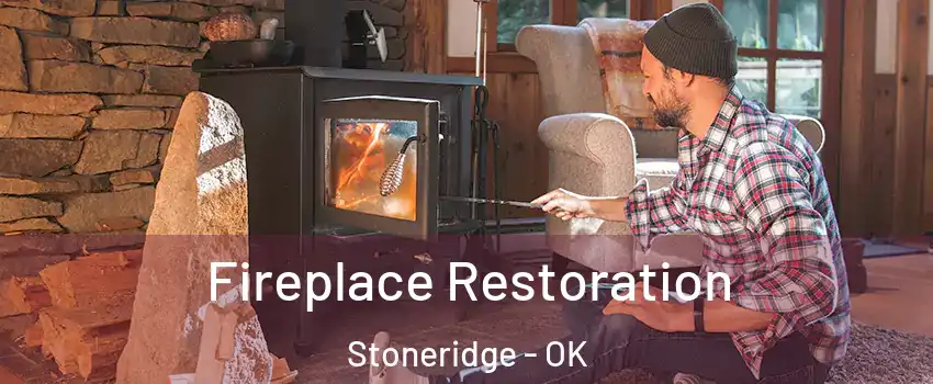 Fireplace Restoration Stoneridge - OK
