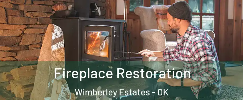 Fireplace Restoration Wimberley Estates - OK