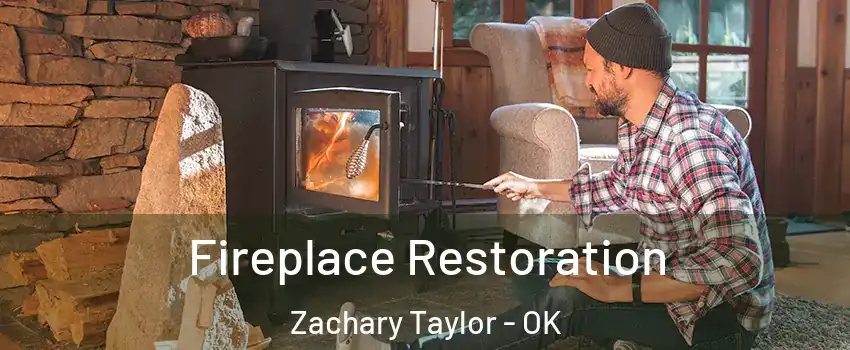 Fireplace Restoration Zachary Taylor - OK