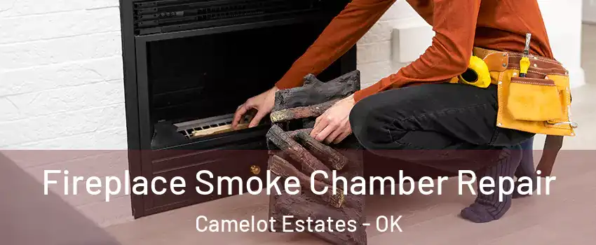 Fireplace Smoke Chamber Repair Camelot Estates - OK