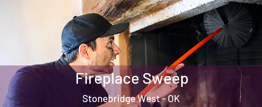 Fireplace Sweep Stonebridge West - OK