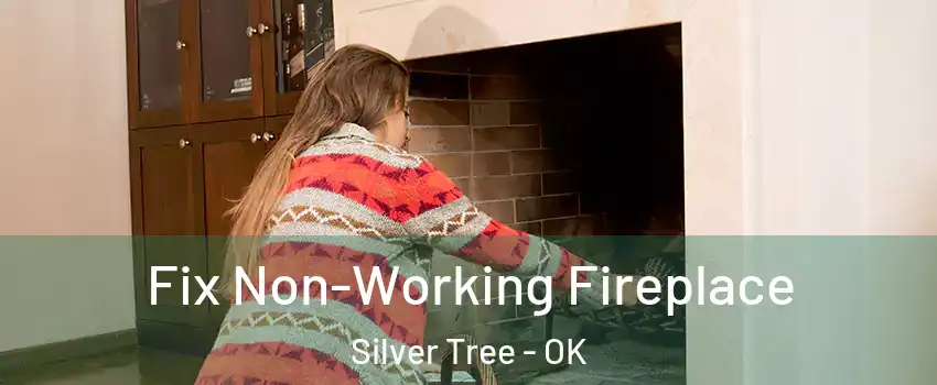 Fix Non-Working Fireplace Silver Tree - OK