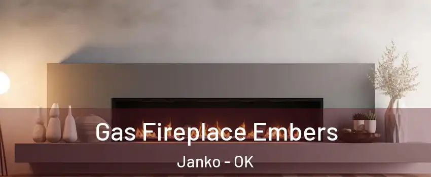 Gas Fireplace Embers Janko - OK
