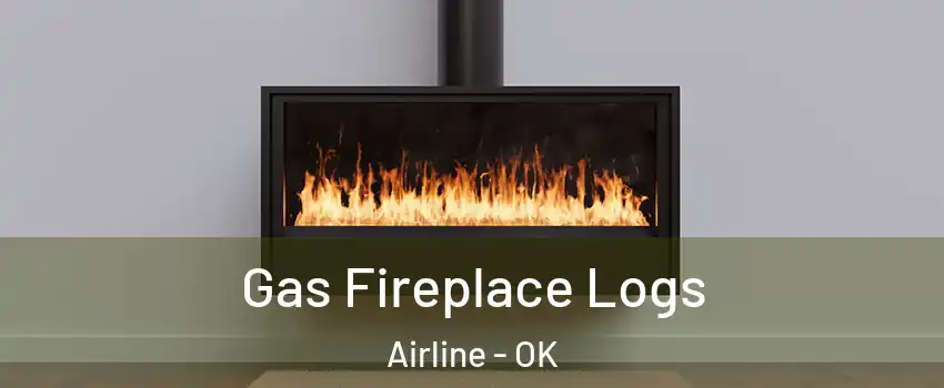 Gas Fireplace Logs Airline - OK