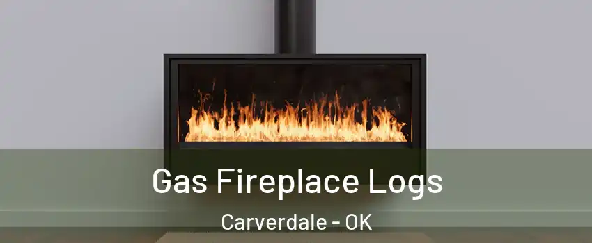 Gas Fireplace Logs Carverdale - OK