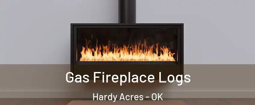 Gas Fireplace Logs Hardy Acres - OK