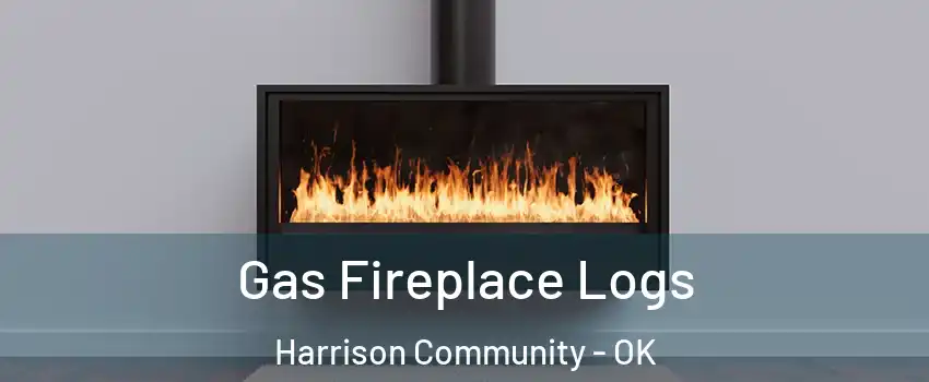 Gas Fireplace Logs Harrison Community - OK