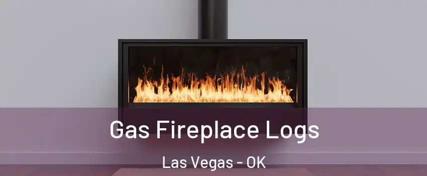 Gas Fireplace Logs Las Vegas - OK