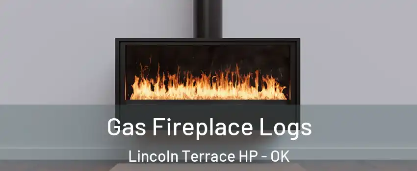Gas Fireplace Logs Lincoln Terrace HP - OK