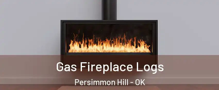 Gas Fireplace Logs Persimmon Hill - OK