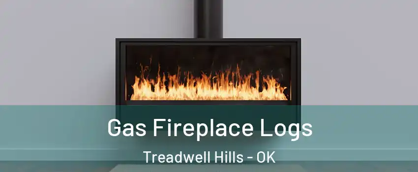 Gas Fireplace Logs Treadwell Hills - OK