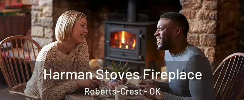Harman Stoves Fireplace Roberts-Crest - OK