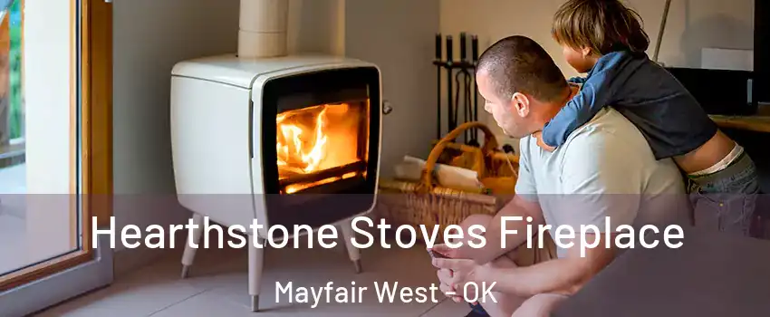 Hearthstone Stoves Fireplace Mayfair West - OK