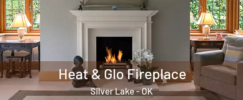Heat & Glo Fireplace Silver Lake - OK