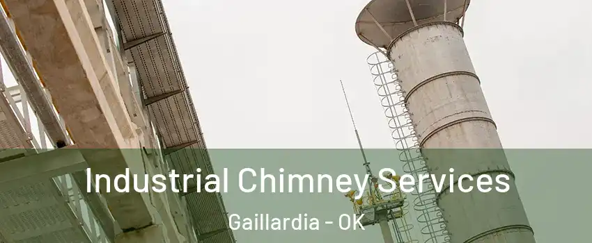 Industrial Chimney Services Gaillardia - OK