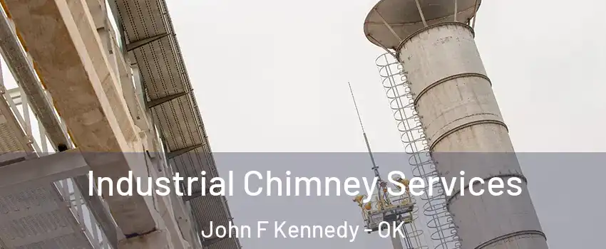 Industrial Chimney Services John F Kennedy - OK