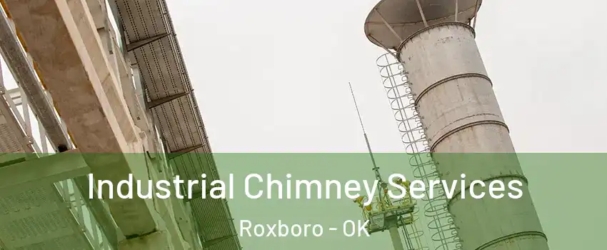 Industrial Chimney Services Roxboro - OK