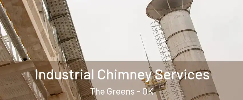 Industrial Chimney Services The Greens - OK