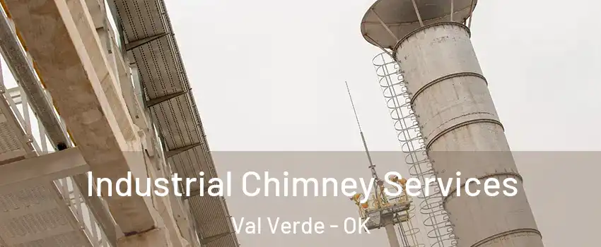 Industrial Chimney Services Val Verde - OK
