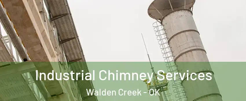 Industrial Chimney Services Walden Creek - OK