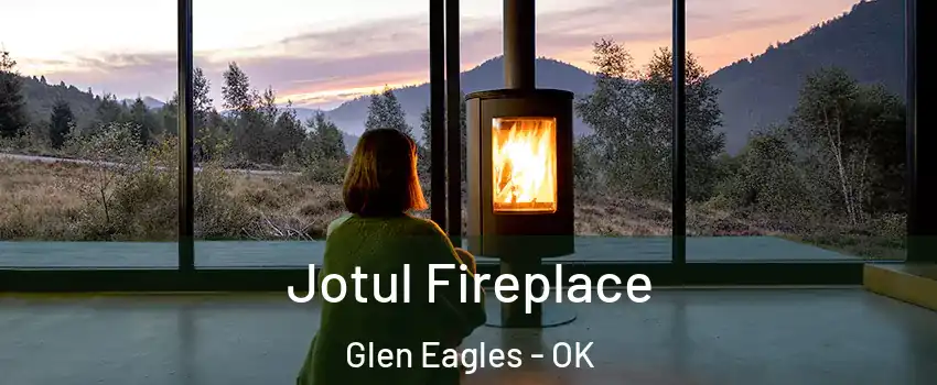 Jotul Fireplace Glen Eagles - OK