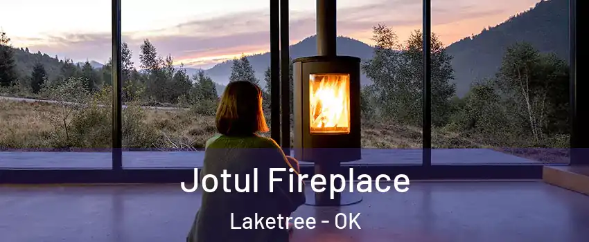 Jotul Fireplace Laketree - OK