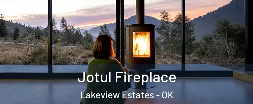 Jotul Fireplace Lakeview Estates - OK