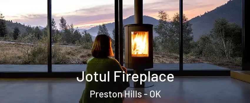 Jotul Fireplace Preston Hills - OK