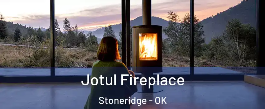 Jotul Fireplace Stoneridge - OK