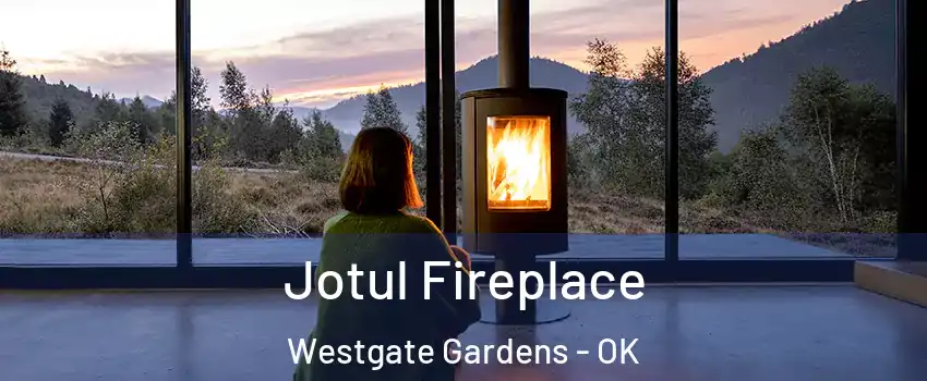 Jotul Fireplace Westgate Gardens - OK