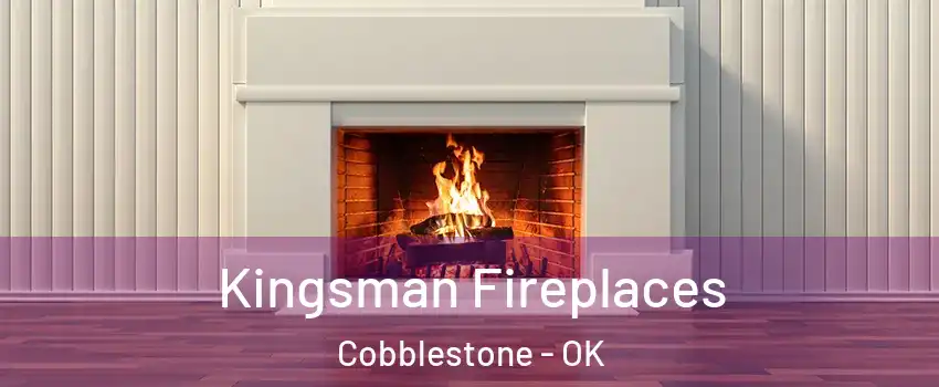 Kingsman Fireplaces Cobblestone - OK