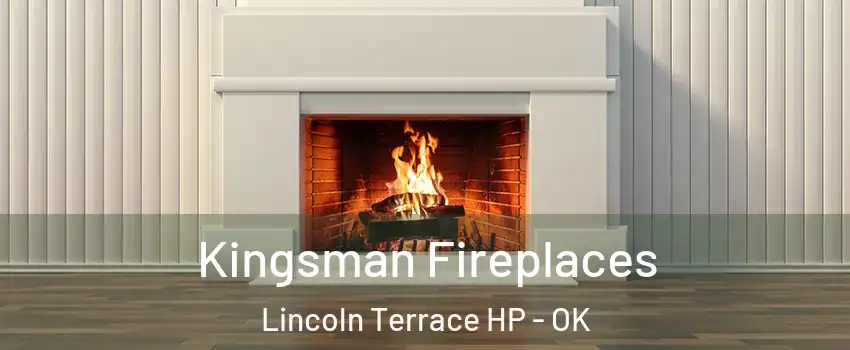 Kingsman Fireplaces Lincoln Terrace HP - OK