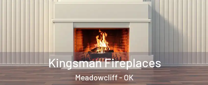 Kingsman Fireplaces Meadowcliff - OK