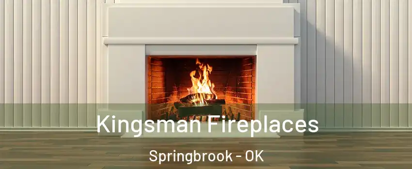 Kingsman Fireplaces Springbrook - OK